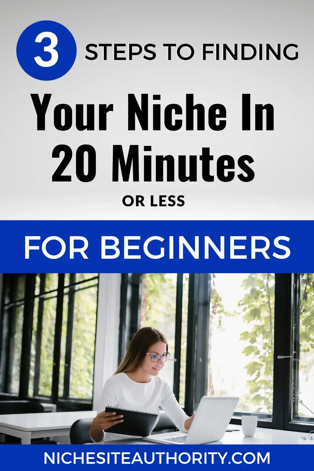 Read more about the article 3 Steps To Finding Your Niche In 20 Minutes Or Less For Beginners