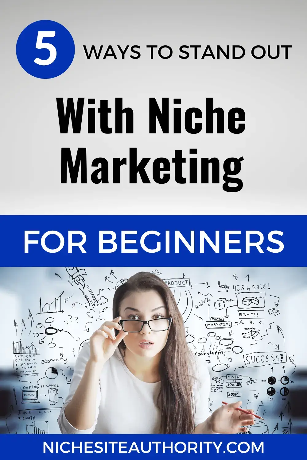 Read more about the article 5 Ways To Stand Out With Niche Marketing For Beginners